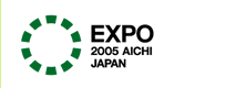 EXPO 2005 AICHI JAPAN